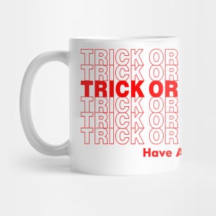 Trick Or Treat Part 1 Mug